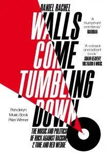 Walls Come Tumbling Down: Daniel Rachel