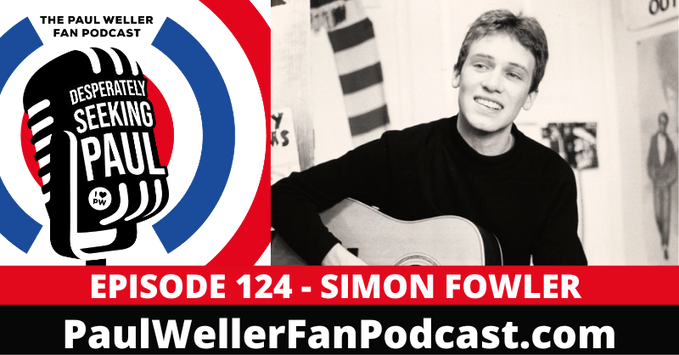 The Paul Weller Fan Podcast