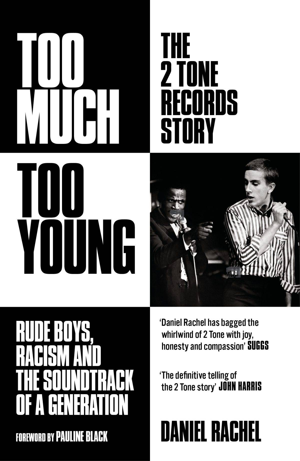 Too Much Too Young – Daniel Rachel